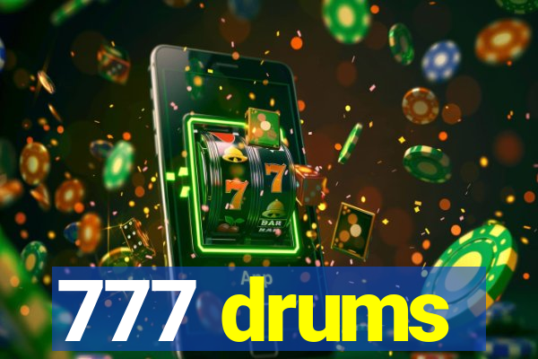 777 drums